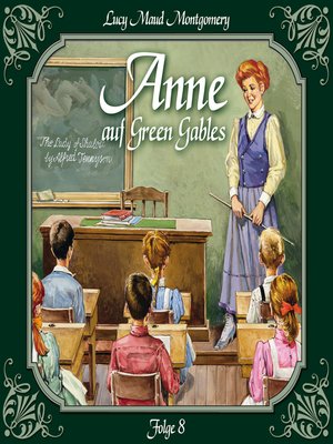 cover image of Anne auf Green Gables, Folge 8
